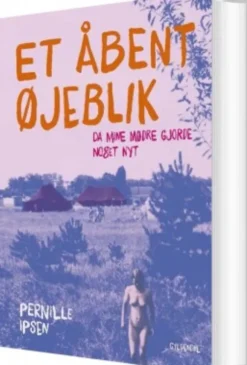Et Åbent Øjeblik