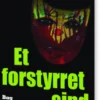 Et Forstyrret Sind - Bag Seriemorderens Maske