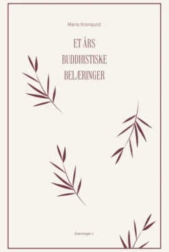 Et Års Buddhistiske Belæringer