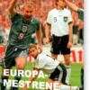 Europa-Mestrene: Fodbold-Em 1960-96
