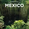 Experience Mexico - Lonely Planet