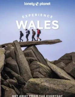 Experience Wales - Lonely Planet