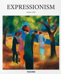 Expressionism - Taschen Basic Art Series