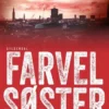 Farvel Søster