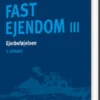 Fast Ejendom III