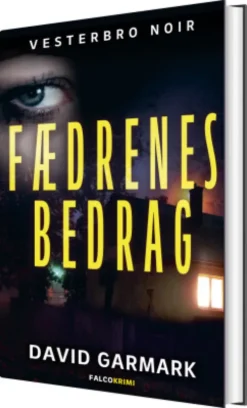 Fædrenes Bedrag - Vesterbro Noir 2