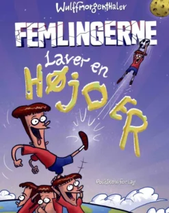 Femlingerne Laver En Højder