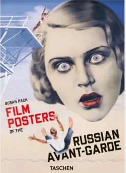 Film Posters Of The Russian Avant-Garde. 45Th Ed