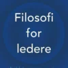 Filosofi For Ledere