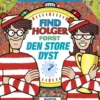 Find Holger Først - Den Store Dyst