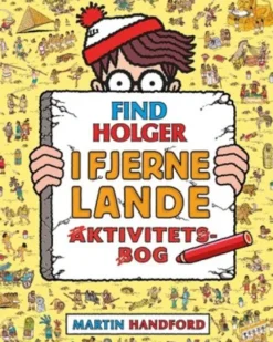 Find Holger - I Fjerne Lande - Aktivitetsbog