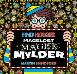 Find Holger - Mageløst Magisk Mylder