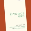 Flygtige Ord