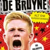 Fodboldstjerner - De Bruyne - Alt Om Superstjernen