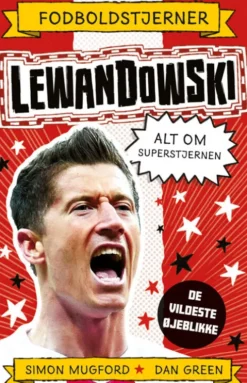 Fodboldstjerner - Levandowski - Alt Om Superstjernen