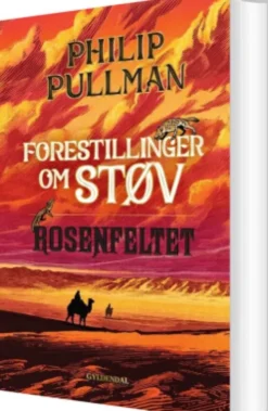Forestillinger Om Støv 3 - Rosenfeltet