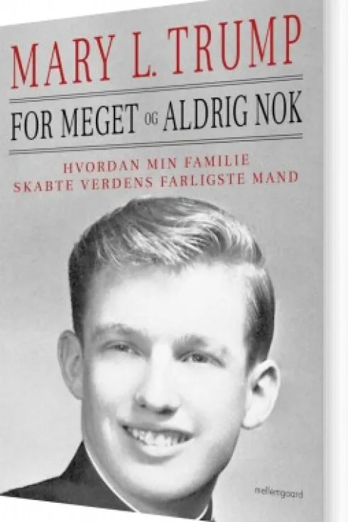 For Meget Og Aldrig Nok
