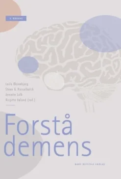 Forstå Demens