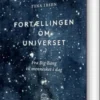 Fortællingen Om Universet