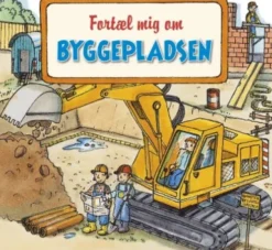 Fortæl Mig Om Byggepladsen