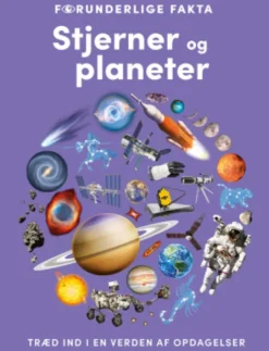 Forunderlige Fakta - Stjerner Og Planeter