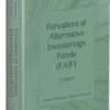 Forvaltere Af Alternative Investeringsfonde - Faif