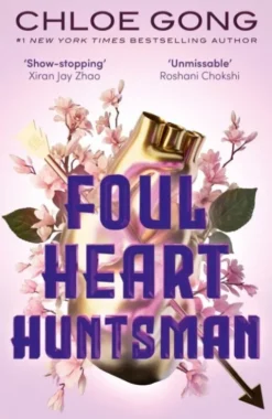 Foul Heart Huntsman