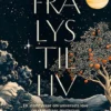 Fra Lys Til Liv