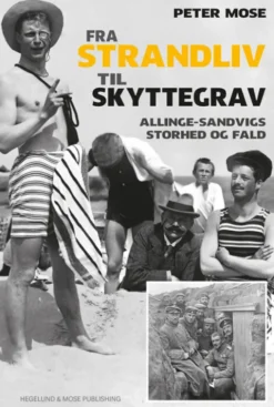 Fra Strandliv Til Skyttegrav