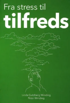 Fra Stress Til Tilfreds