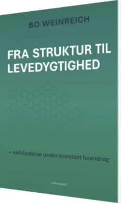 Fra Struktur Til Levedygtighed