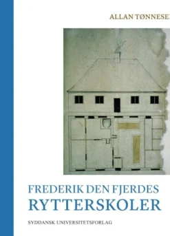 Frederik Den Fjerdes Rytterskoler
