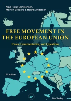 Free Movement In The European Union