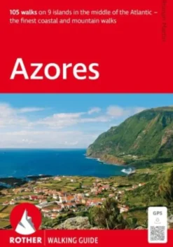 Freytag & Berndt - Azores: 105 Walks On 9 Islands