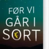 Før Vi Går I Sort