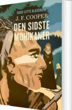 Gads Lette Klassikere: Den Sidste Mohikaner