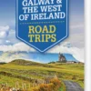 Galway & The West Of Ireland Road Trips - Lonely Planet
