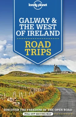 Galway & The West Of Ireland Road Trips - Lonely Planet