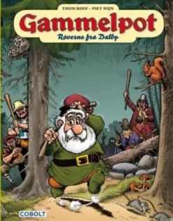Gammelpot 14: Røverne Fra Dalby