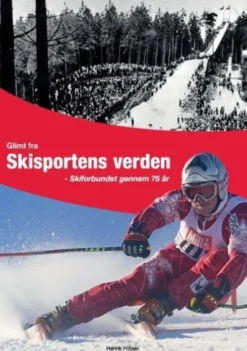 Glimt Fra Skisportens Verden
