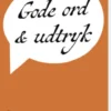 Gode Ord Og Udtryk