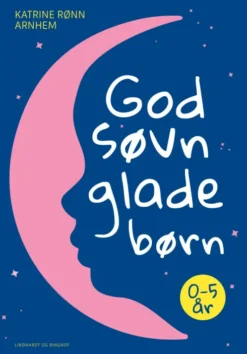 God Søvn, Glade Børn