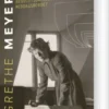 Grethe Meyer - Arkitekten, Der Revolutionerede Middagsbordet