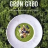 Grøn Grød