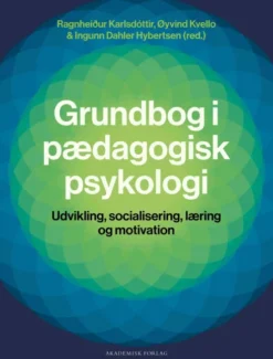 Grundbog I Pædagogisk Psykologi