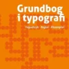 Grundbog I Typografi