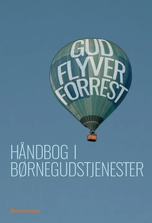 Gud Flyver Forrest