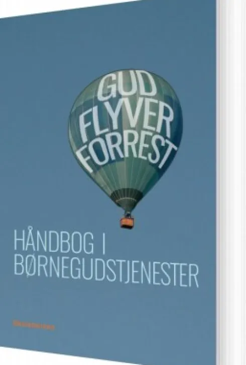 Gud Flyver Forrest