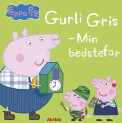 Gurli Gris - Min Bedstefar