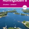 Hamnguiden 8 Arholma - Landsort, 4. Utgave